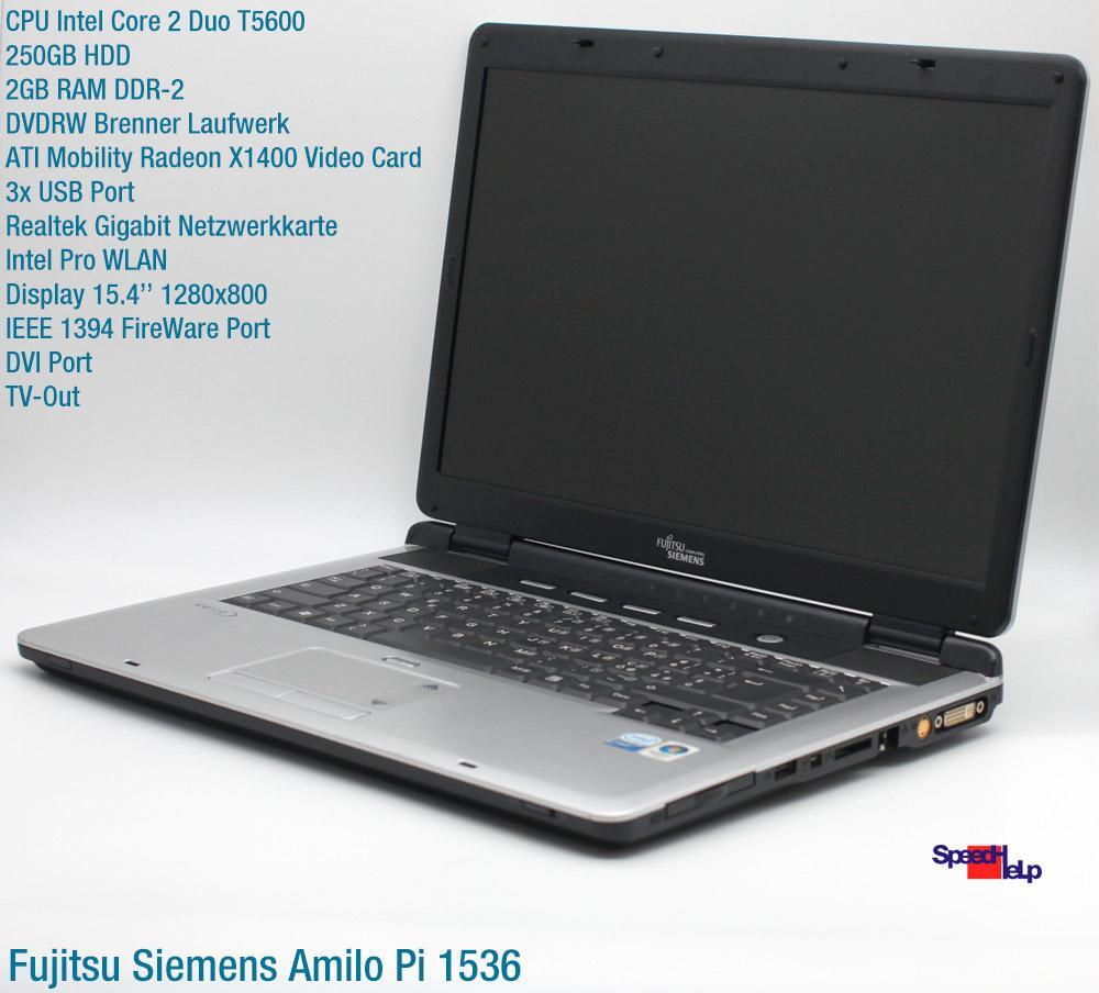 Fujitsu Siemens Amilo Pi 1536 Notebook 250GB 2GB ATI Radeon X1400 Windows XP