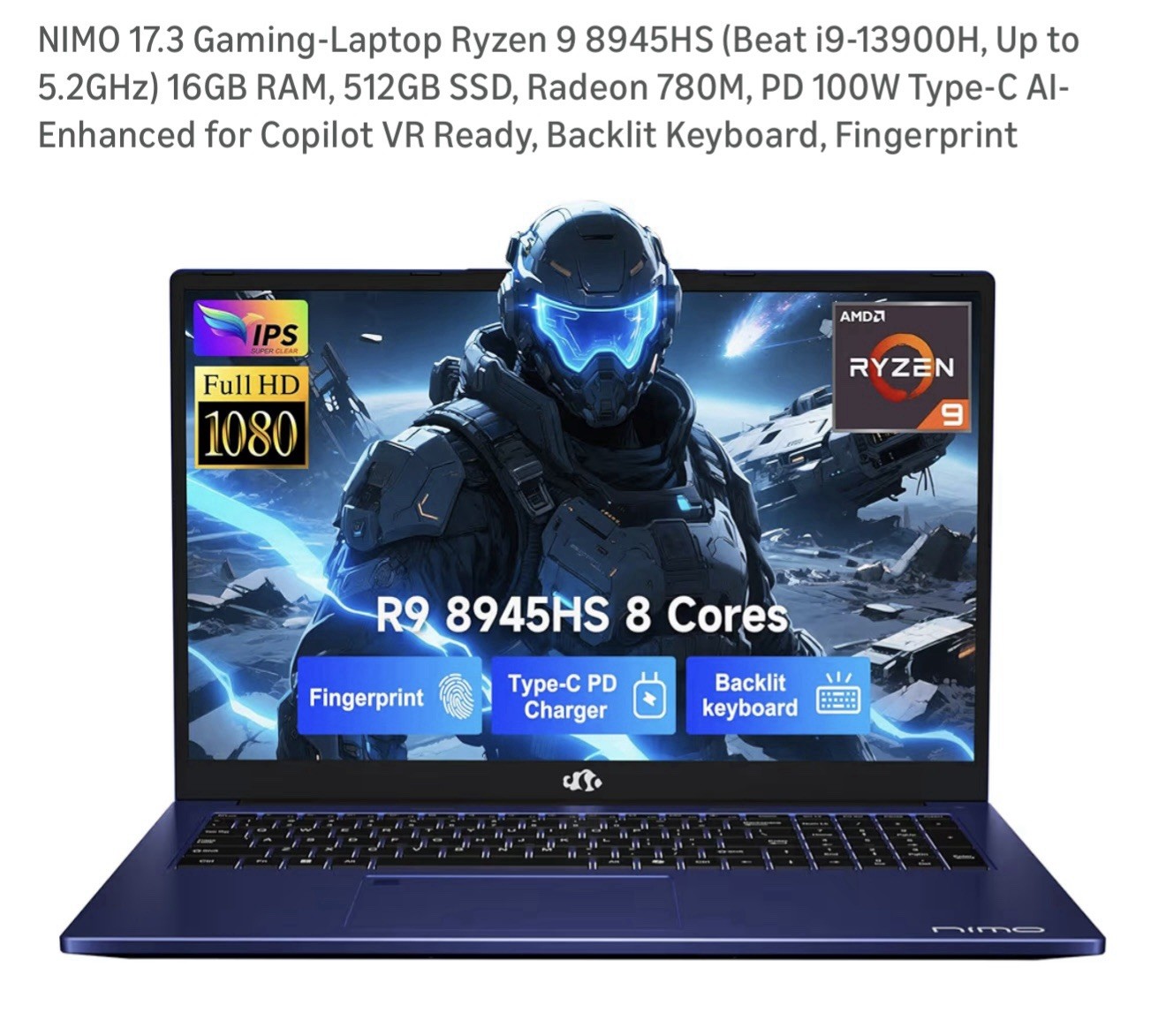 NIMO 17.3 Gaming Laptop Ryzen 9 8945HS (i9-13900H, Up To 5.2GHz) 16GB RaM 512 Gb