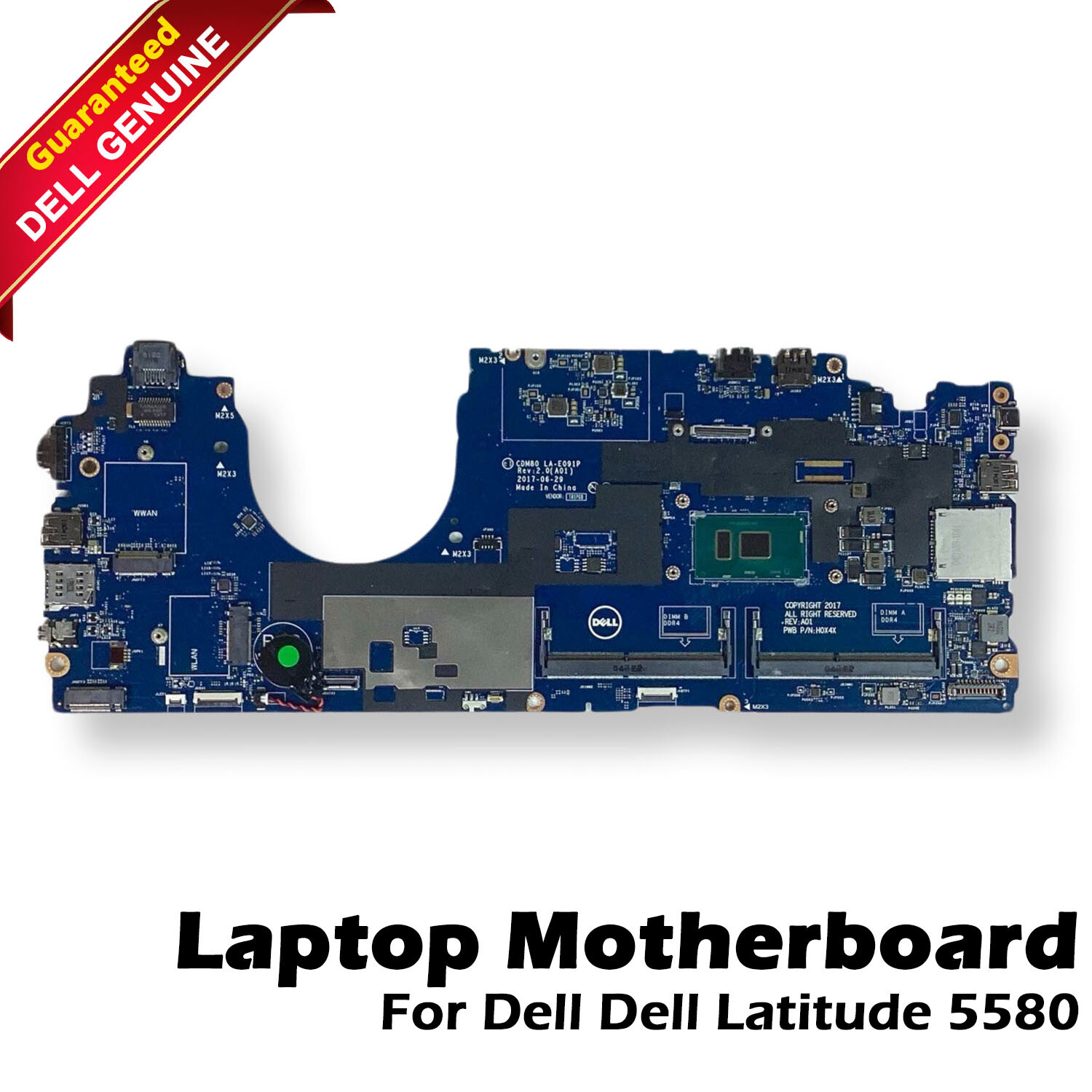 Dell Latitude 5580 Motherboard i5-7200U 2.5GHz CPU Intel Graphics LA-E091P 25W0N