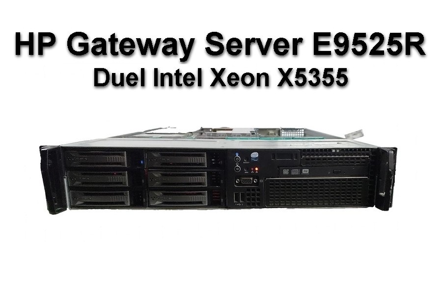 HP Gateway E9525R Intel Xeon X5355 8Gb Ram 300 GB HDD
