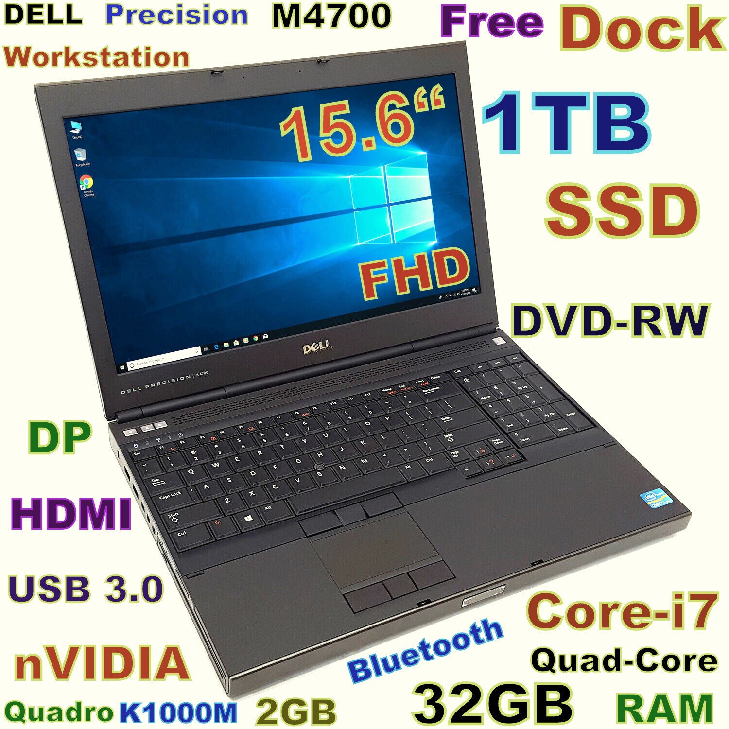 Workstation DELL M4700 i7-QUAD Fast 1TB SSD 32GB DVDRW 15.6″ FHD Quadro 2GB
