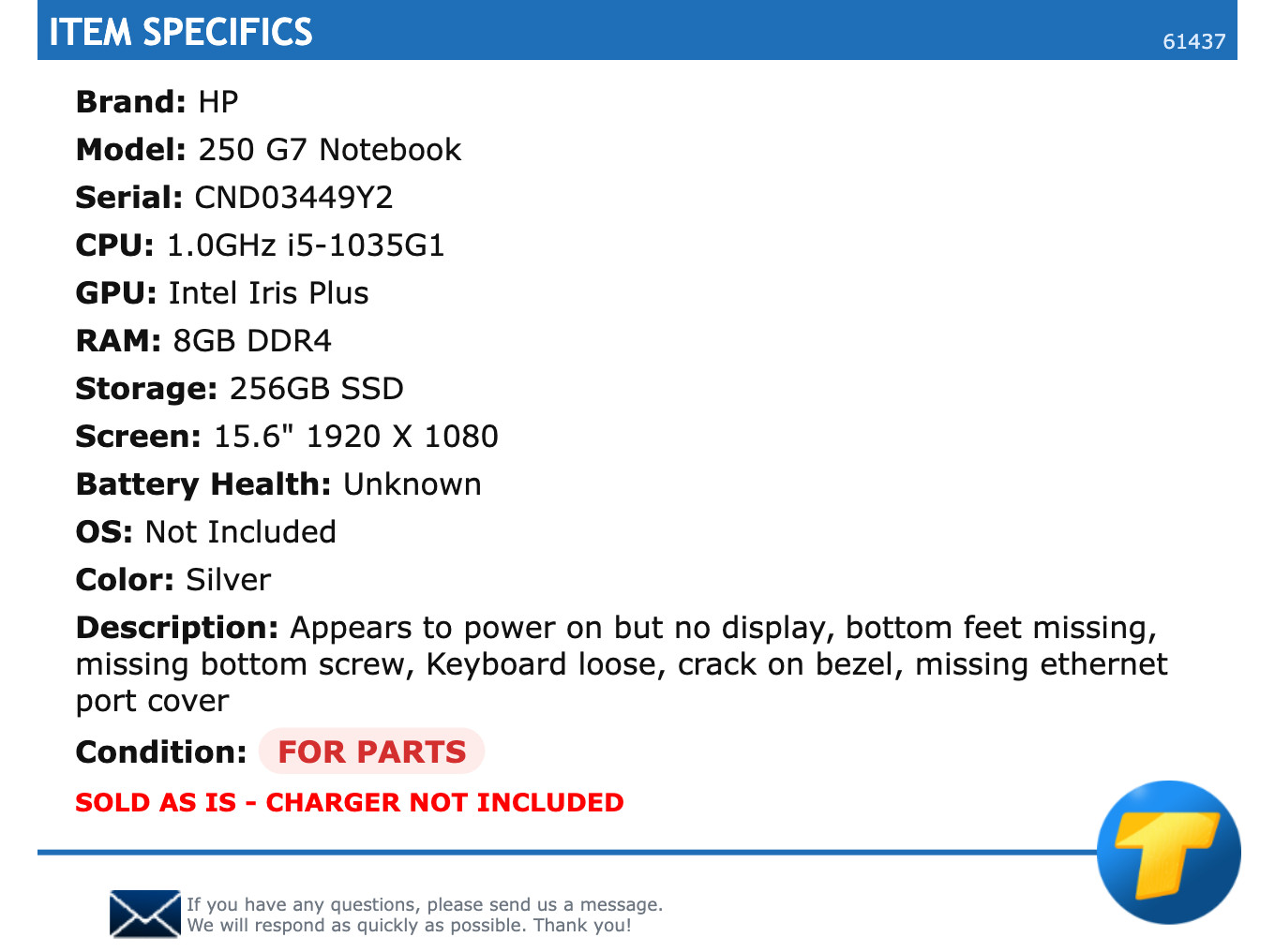 FOR PARTS: HP 250 G7 Notebook – 15.6″ FHD, 1.0GHz i5, 8GB RAM, 256GB SSD
