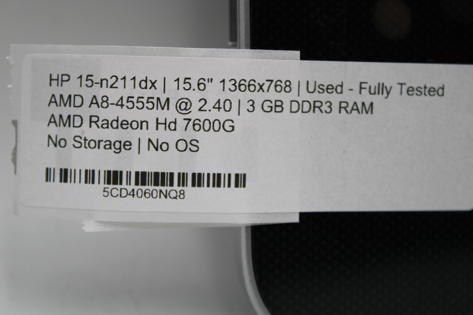 HP 15-n211dx _ AMD A-8 @ 2.4 GHz + Radeon _ 4GB RAM _ No SSD _ No OS