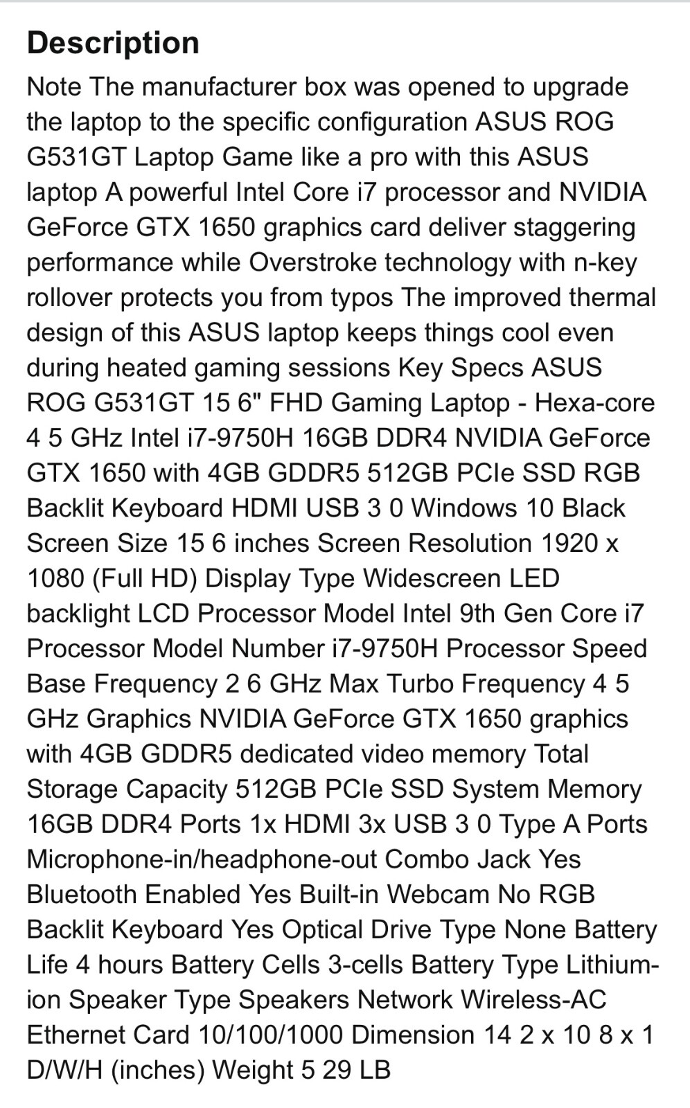 ASUS ROG G531GT 15.6″ FHD Gaming Laptop- Hexa-Core 4.5 GHz Intel i7-9750H