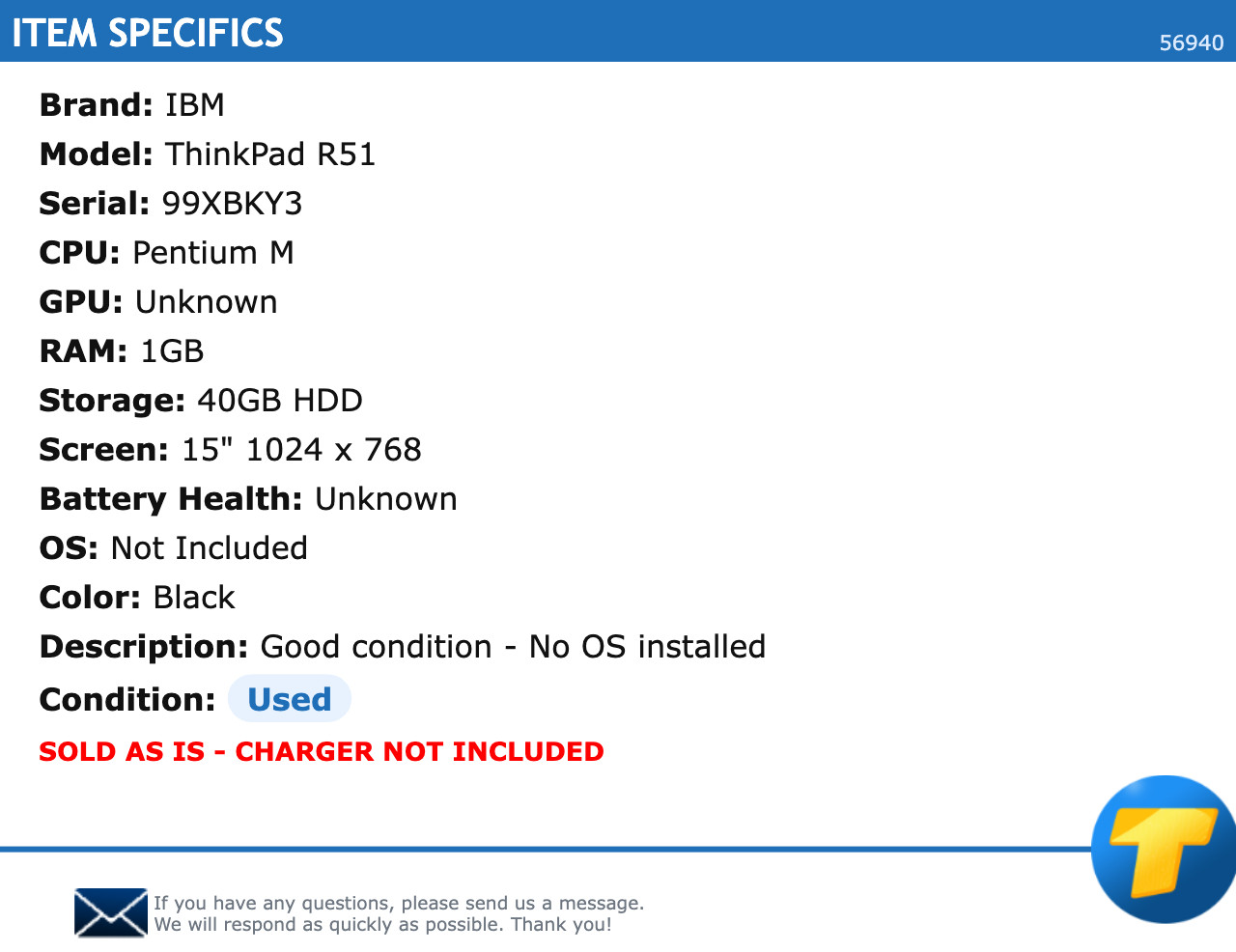 IBM ThinkPad R51 15″ HD Pentium 1GB RAM 40GB HDD