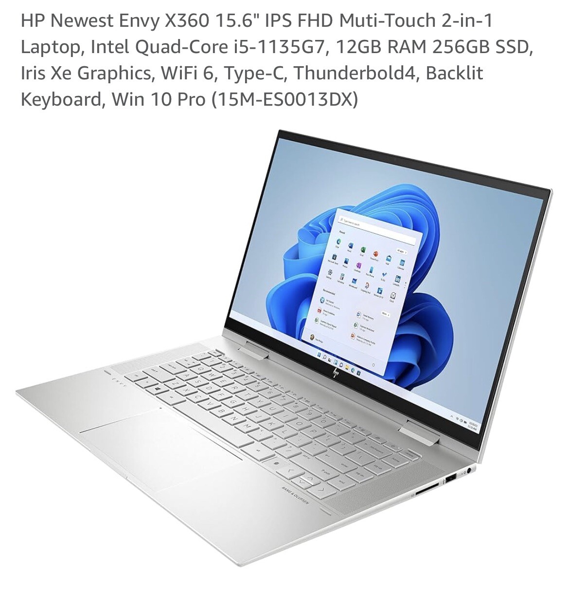 HP Envy 2022 x360 15.6” IPS Multi Touch 2- In 1 Laptop Intel Core i7 Processor