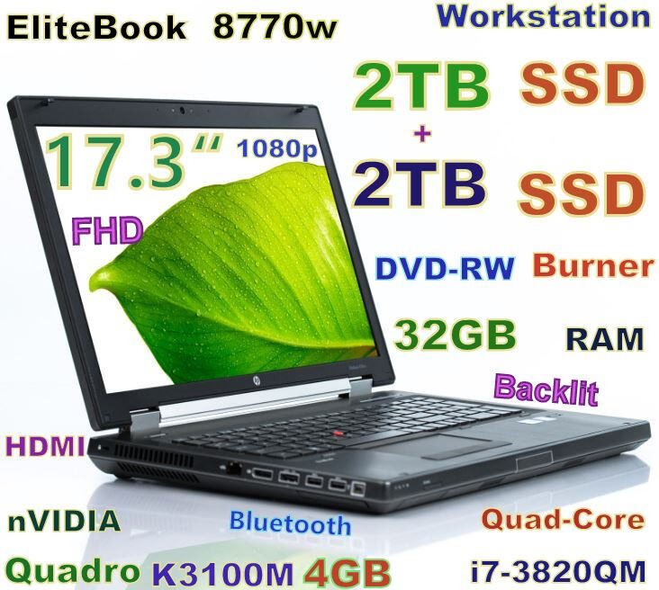 Workstation HP 8770w 17.3 i7-Quad FAST (2TB + 2TB) SSD 32GB Quadro K3100M 4GB