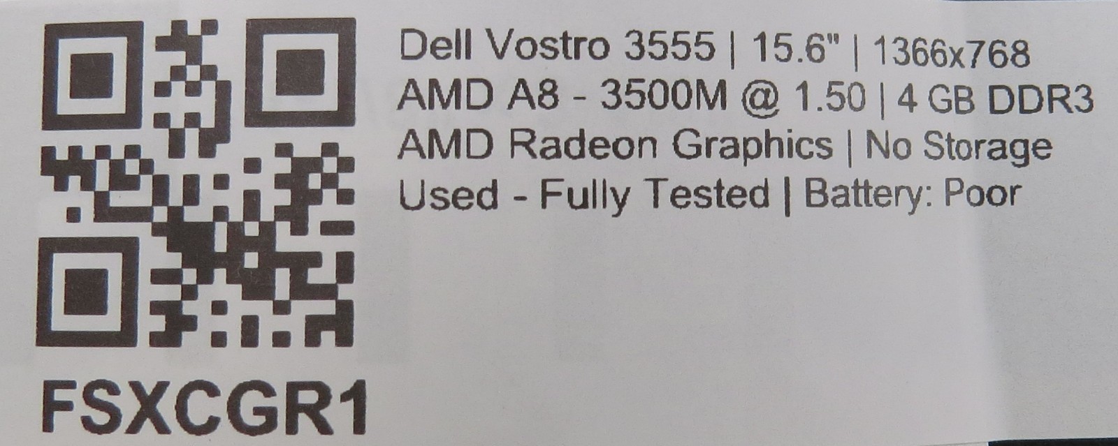 Dell Vostro 3555 | AMD A8-3500M @ 1.5GHz | 4GB DDR3 | 15.6″ | No HD/OS
