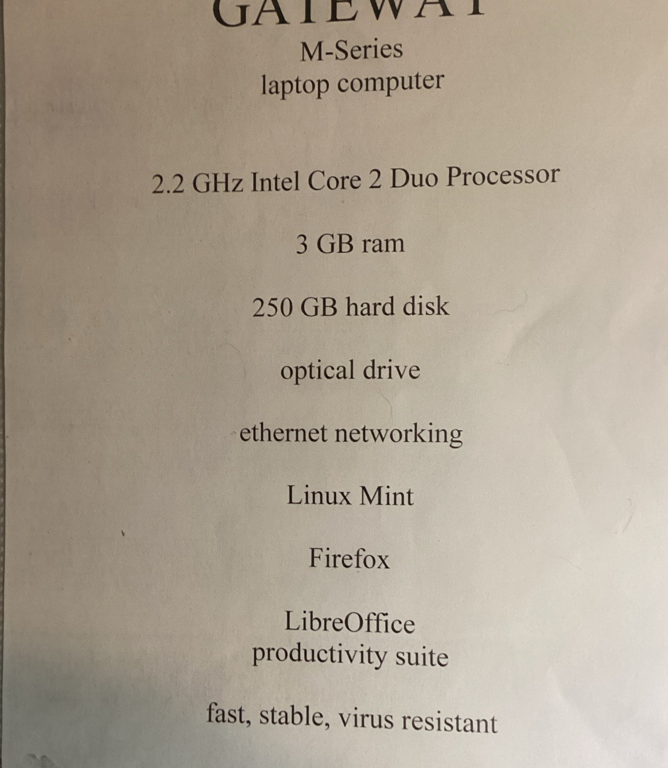 Gateway M-Series Laptop 250GB HD 2.2 GHz Intel Core 2 Duo Processor Linux Mint