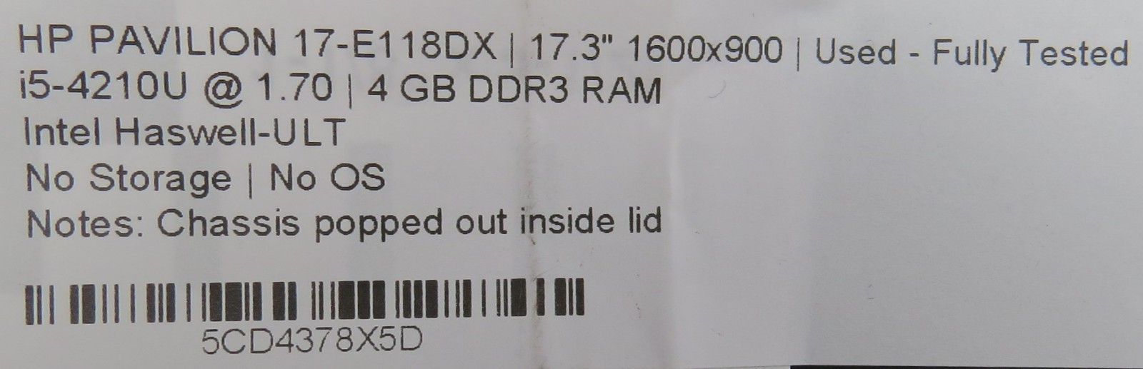 HP Pavilion 17-E118DX | 17.3″ | i5-4210U @ 1.70GHz | 4GB DDR3 | No HDD/OS