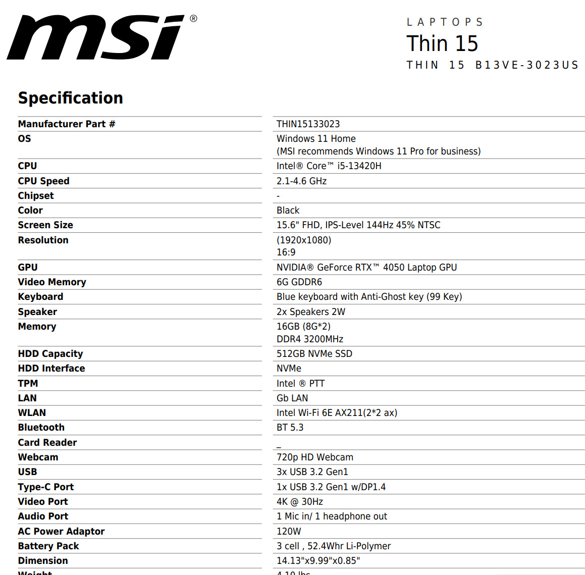 MSI Thin 15 Gaming Laptop 15.6″ FHD Intel i5-13420H 16GB RAM 512GB SSD RTX 4050
