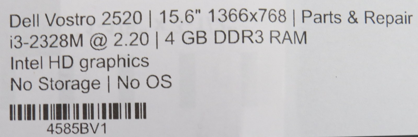Dell Vostro 2520 | i3-2328M @ 2.2GHz | 4GB RAM | 15.6″ | No HD/OS/AC | Parts
