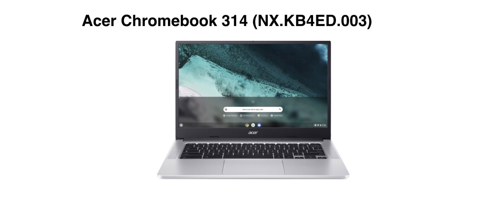 Slim 14″ Chromebook with Wi-Fi 6 for efficient work Acer Chromebook 314
