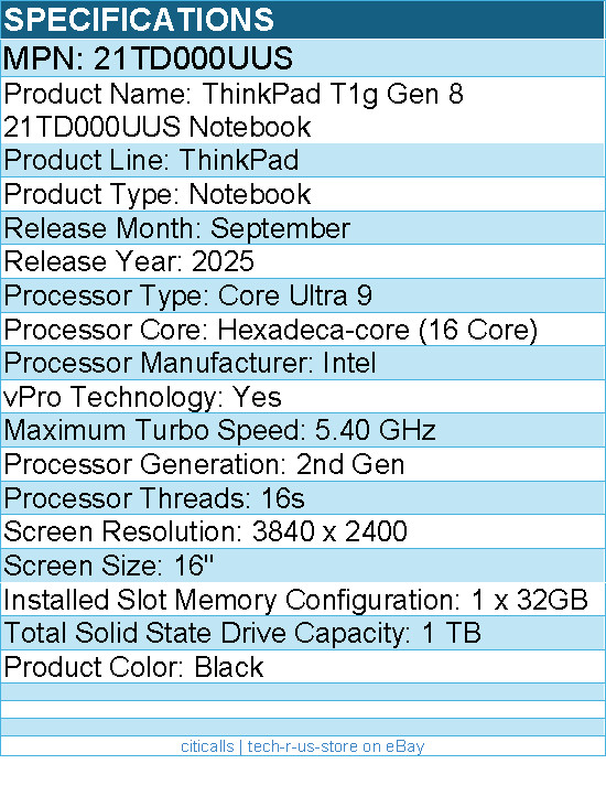 Lenovo 21TD000UUS ThinkPad T1g Gen 8 16″ Notebook – Intel Core Ultra 9 2nd Gen