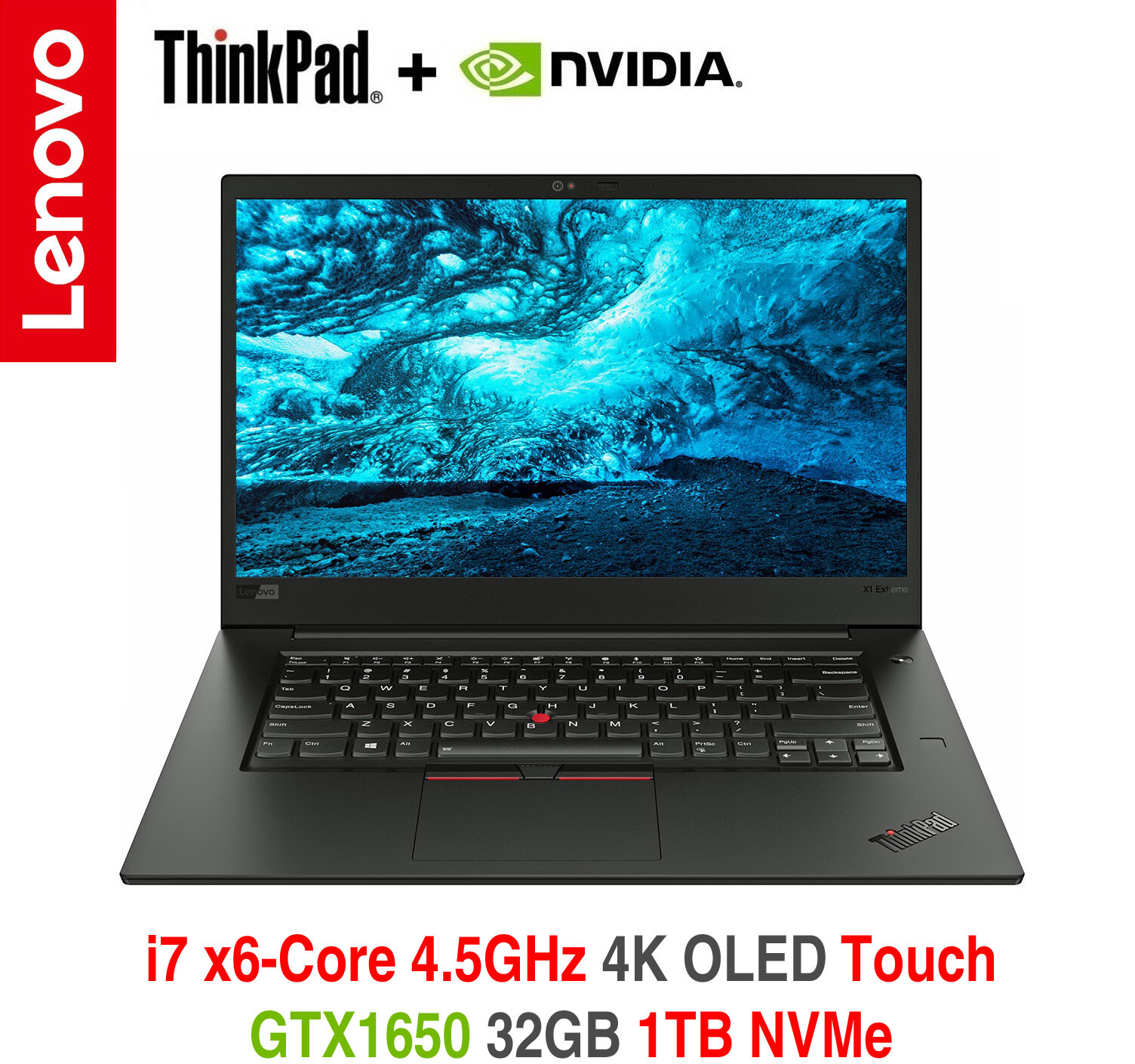 ThinkPad X1 Extreme i7 4.5GHz GTX1650 UHD OLED Touch 32GB 1TB Premier+ADP Wrrnty