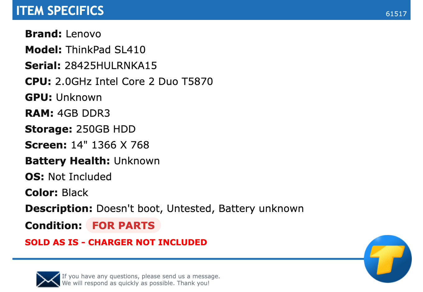 FOR PARTS: Lenovo ThinkPad SL410 – 14″ HD, 2.0GHz 2 Duo T5870, 4GB RAM