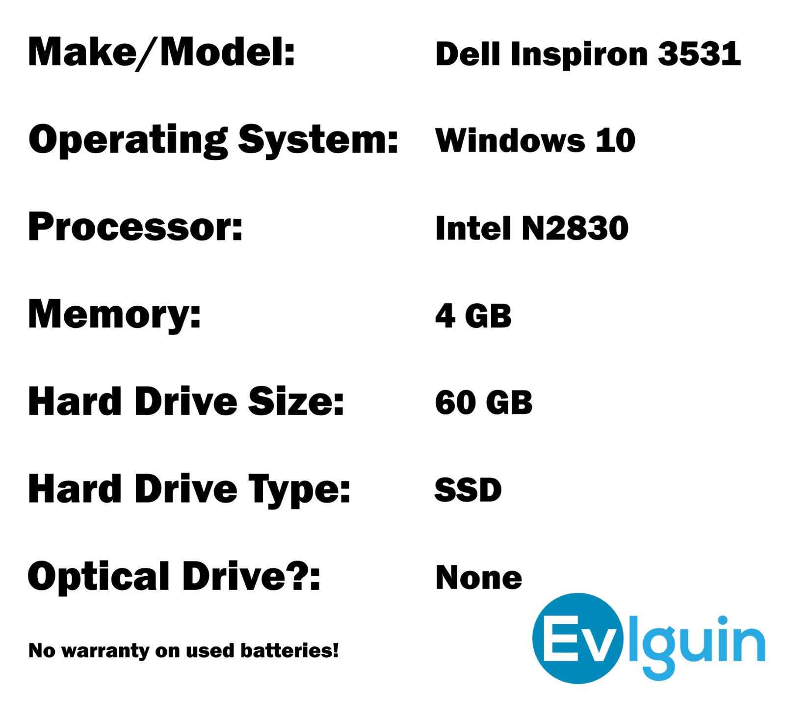 Dell Inspiron 15 3531 15.6″ Intel N2830 @ 2.41GHz 4GB 60GB SSD Windows 10 Office