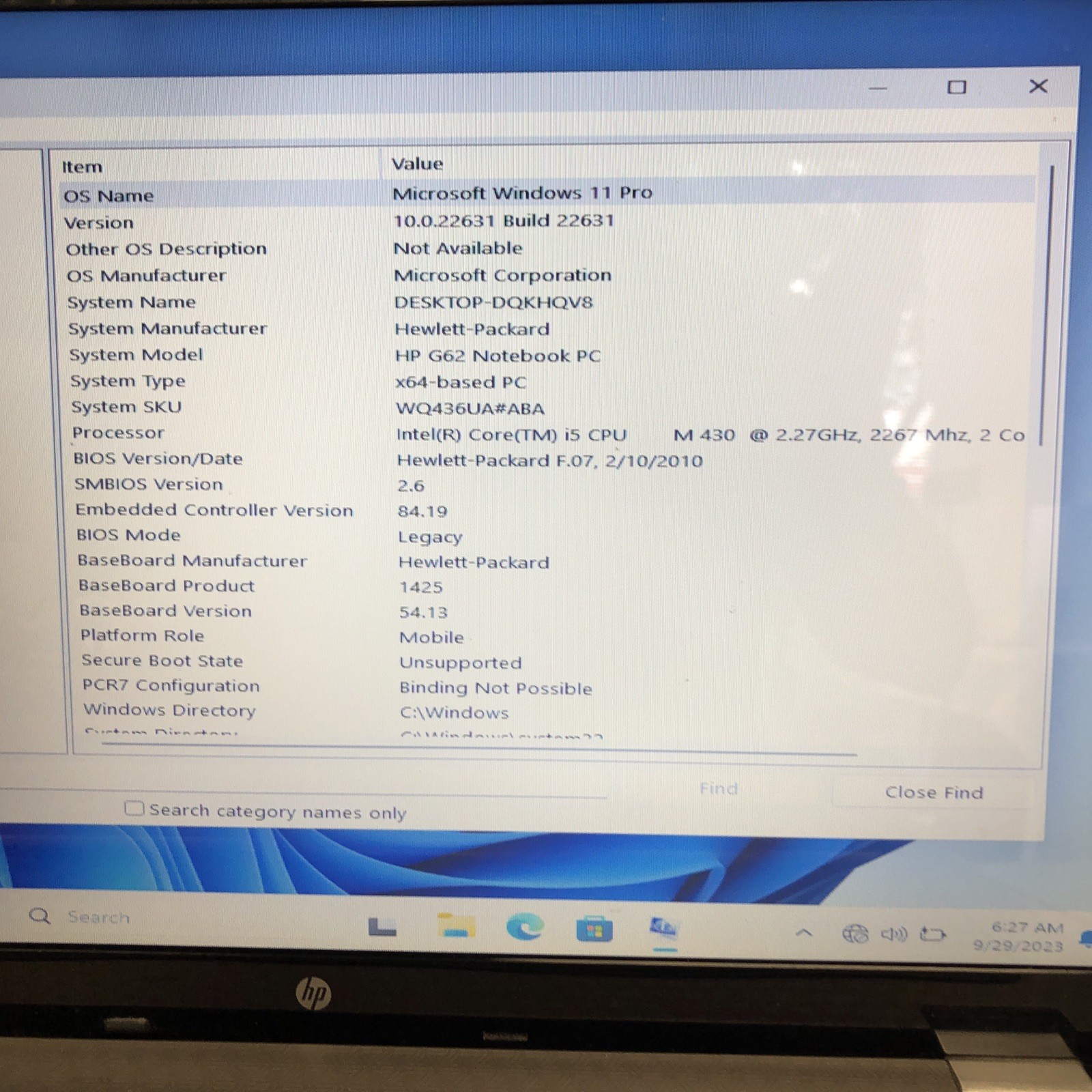 HP G62 i5 M430 2.27 Ghz 4GB Ram 250 GB Hard drive Windows 11 Bad Battery