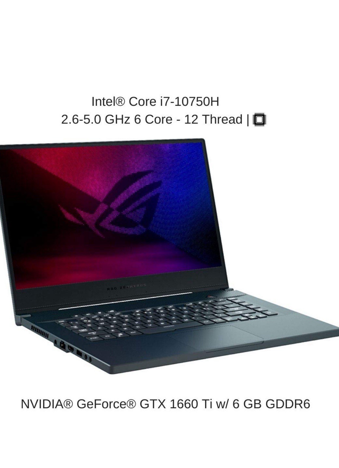 ASUS ROG Zephyrus M15 15.6″ (1TB SSD, Intel i7-10750H, 16 GB RAM) Laptop – Black