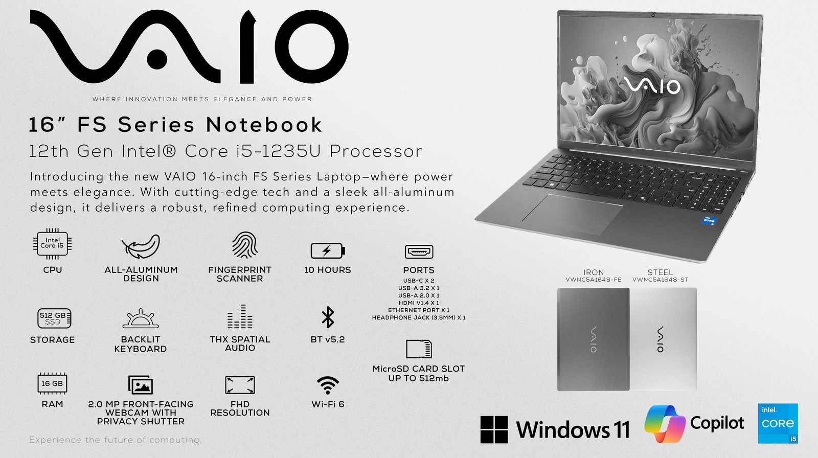 VAIO VWNC5A1648-FE 16″ WUXGA i5-1235U 1.3GHz Intel Iris Xe Graphics 16GB RAM