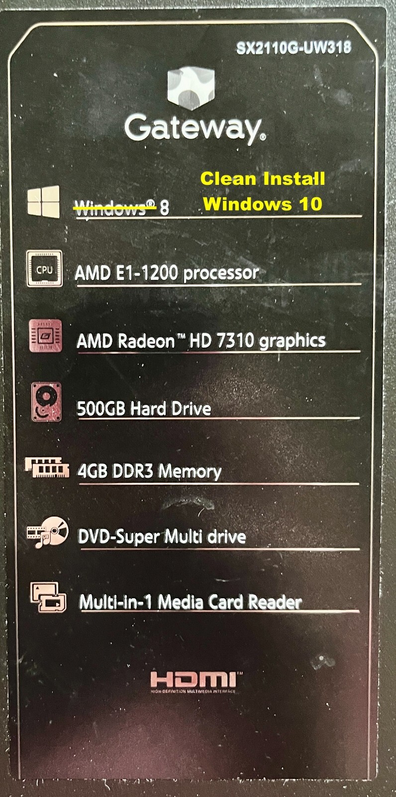 Gateway SX2110G-UW318 … CLEAN INSTALL WINDOWS 10 Desktop PC