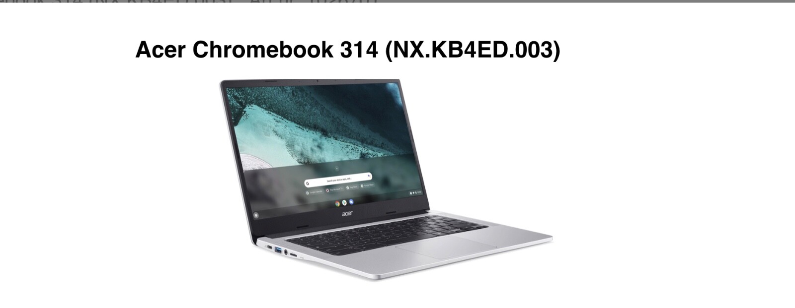 Slim 14″ Chromebook with Wi-Fi 6 for efficient work Acer Chromebook 314