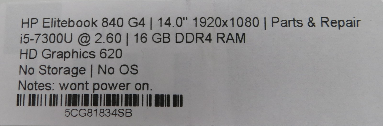 HP EliteBook 840 G4 i5-7300U @ 2.60 16GB RAM No HDD/OS *PARTS*