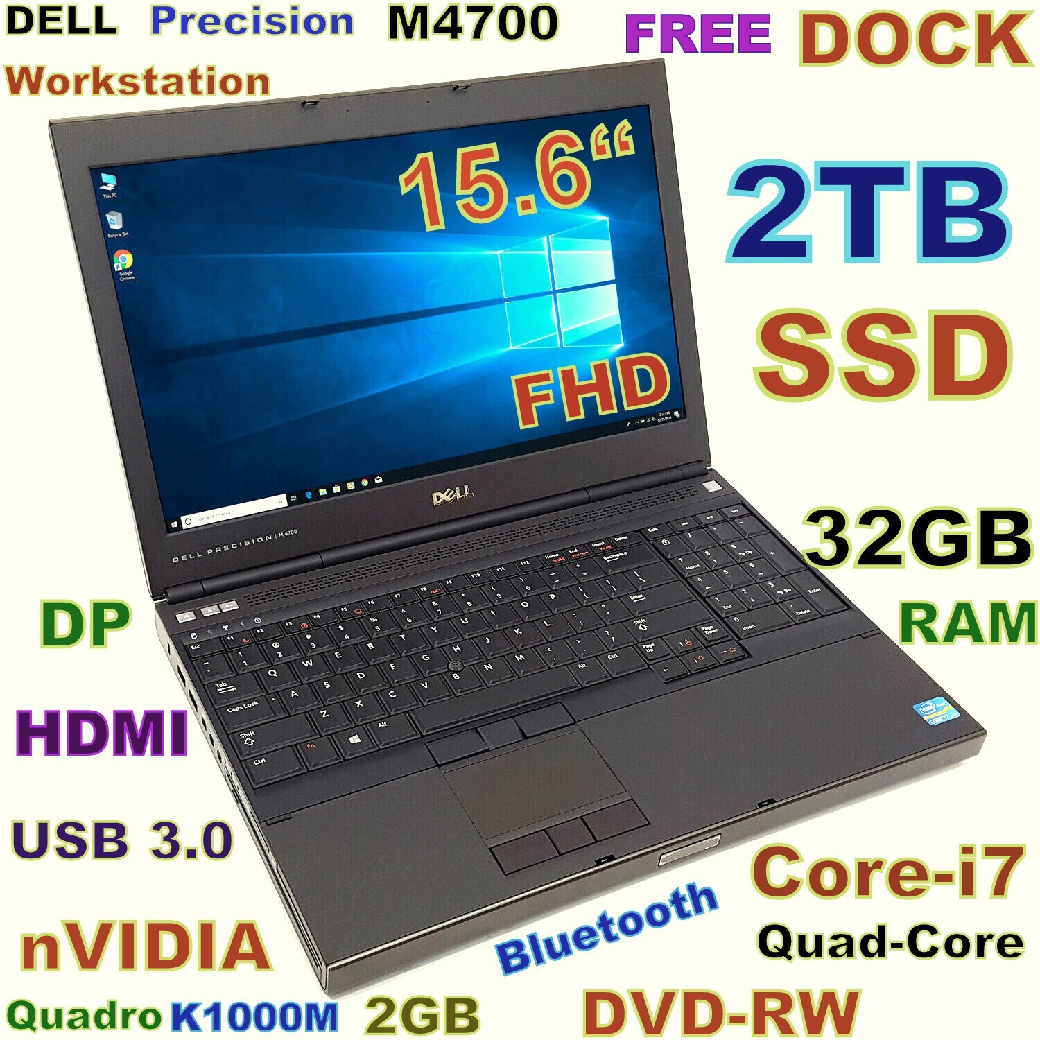 Workstation DELL M4700 i7-QUAD Fast 2TB SSD 32GB DVDRW 15.6″ FHD Quadro 2GB