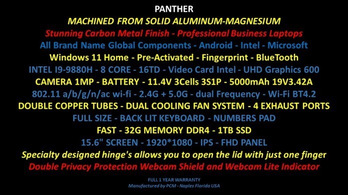 Panther Laptop 15.6” Aluminum Magnesium body, 32GB-1TB-8Core-16TD Brand New