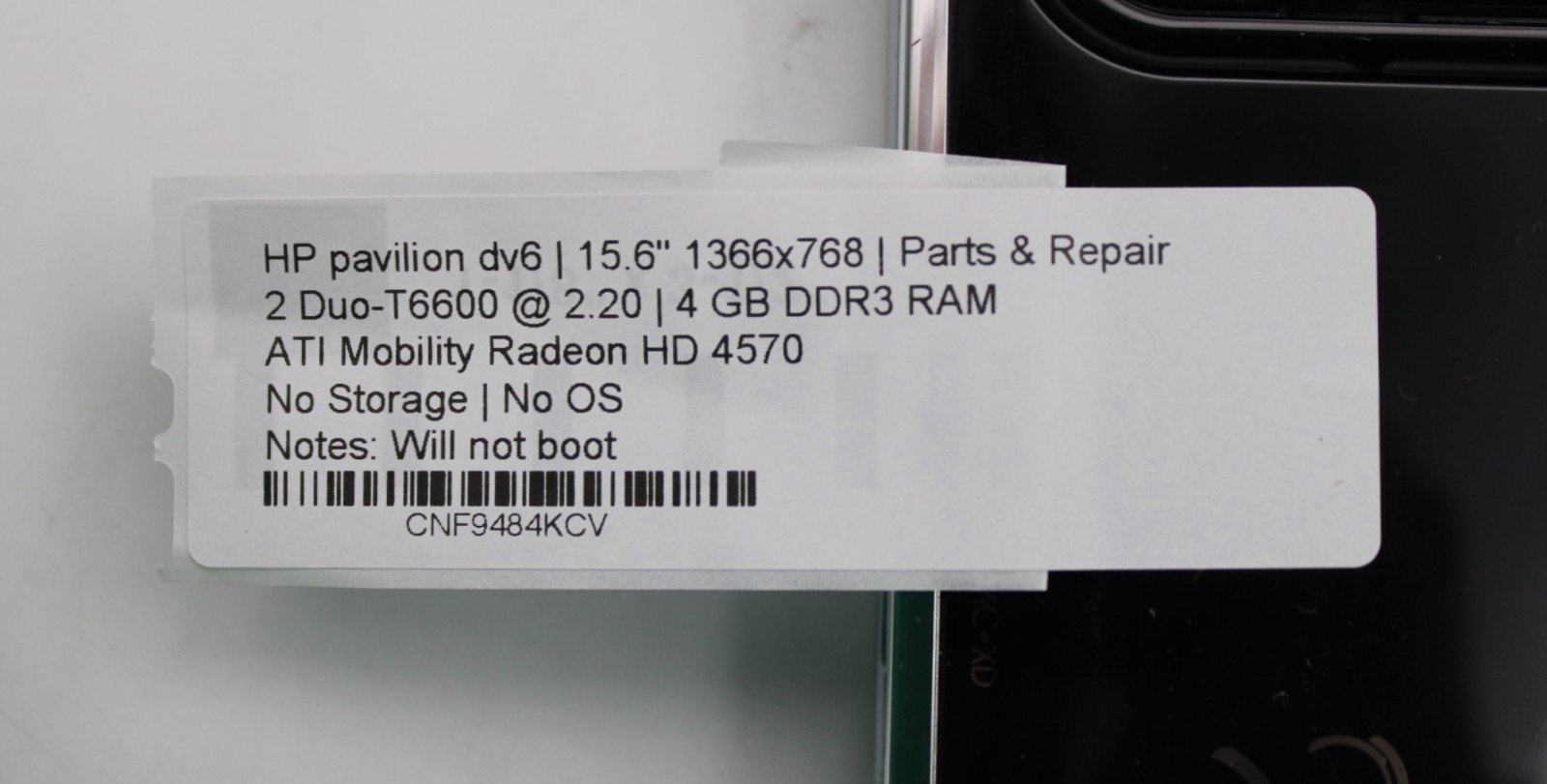 HP Pavilion DV6 2Duo-T6600@2.2GHz 4GB DDR3 NO STORAGE OR OS *PARTS/REPAIR* READ