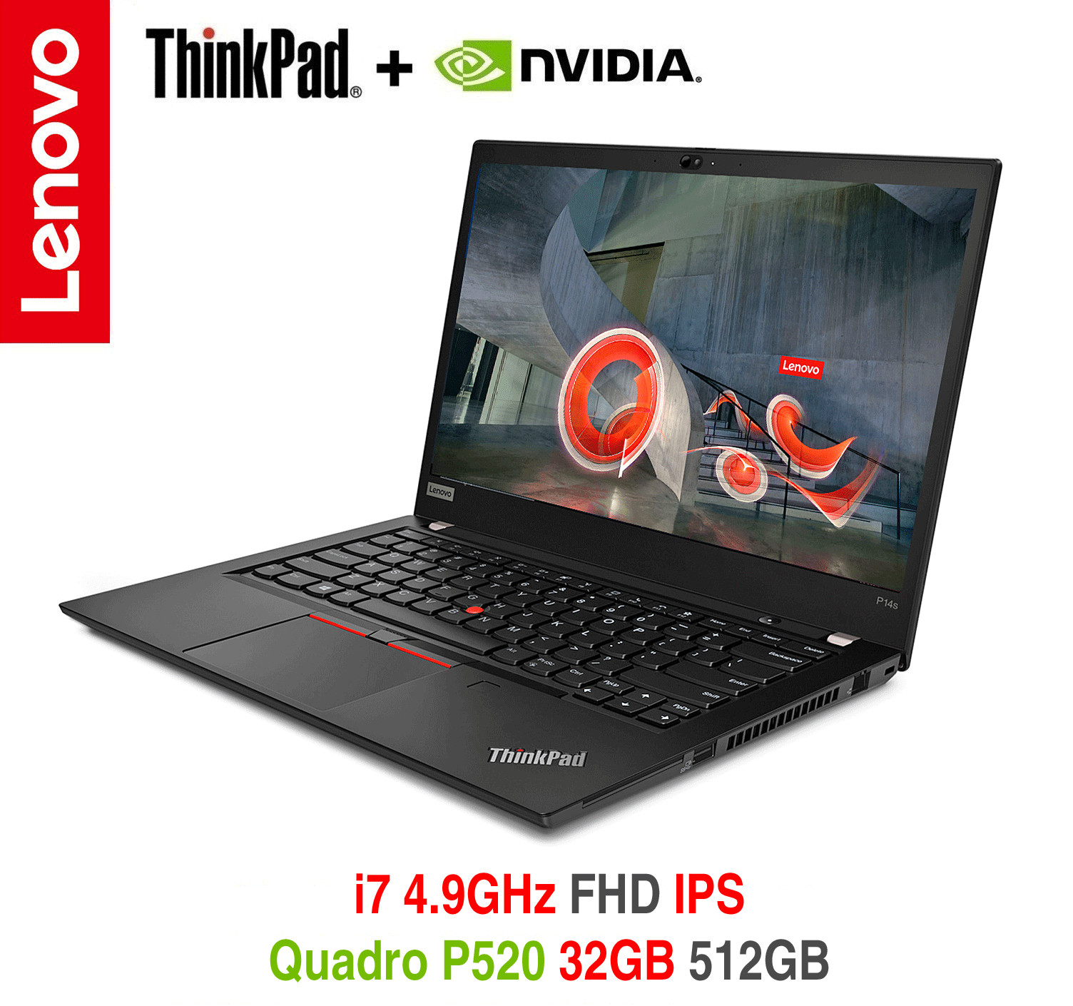 ThinkPad P14s i7 4.9GHz nVIDIA P520 FHD IPS 32GB 512GB BL IR FPR Warranty T14
