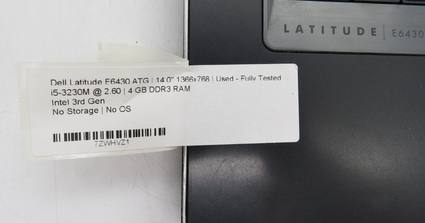 Dell Latitude E6430 _ i5-3230M @ 2.6 _ 4GB RAM _ No SSD / OS