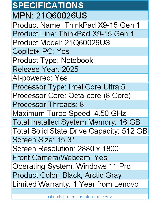 Lenovo 21Q60026US ThinkPad X9-15 Gen 1 – 15.3″ Copilot+ PC Notebook