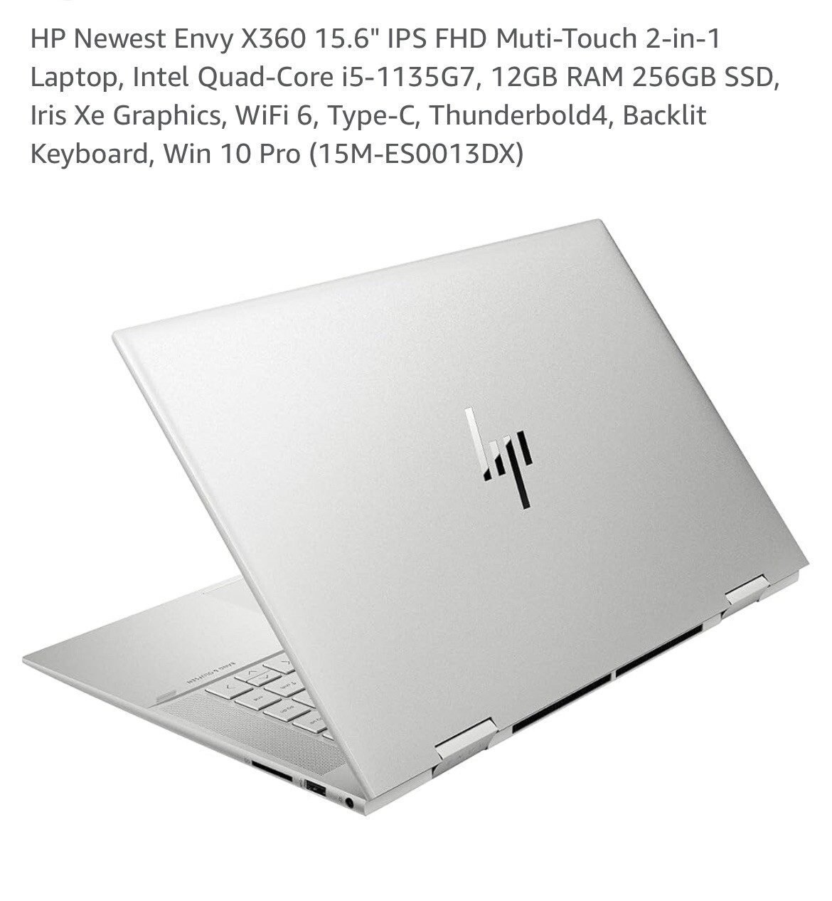 HP Envy 2022 x360 15.6” IPS Multi Touch 2- In 1 Laptop Intel Core i7 Processor