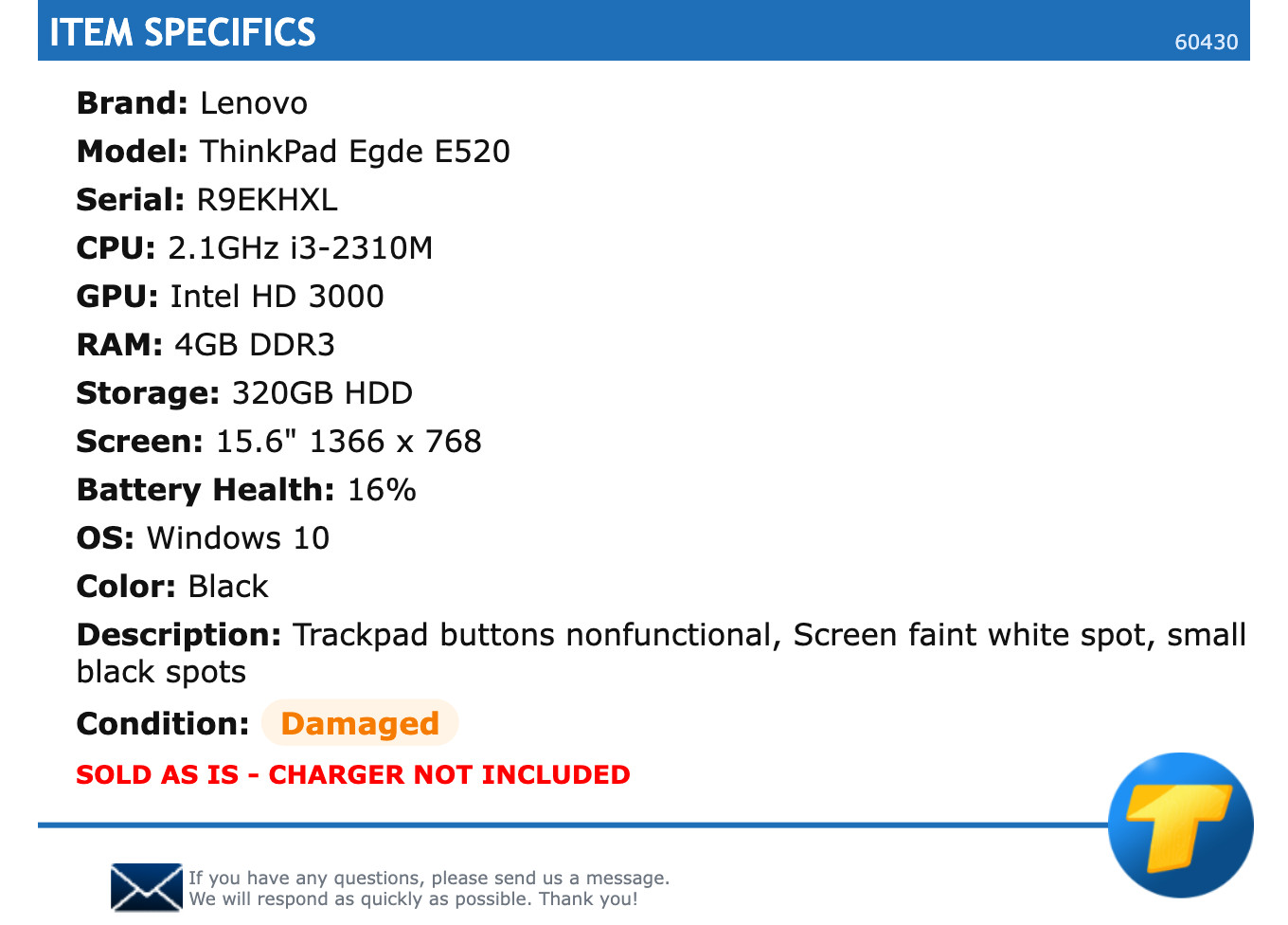 Lenovo ThinkPad Egde E520 – 15.6″ HD, 2.1GHz i3, 4GB RAM, 320GB HDD, Windows 10