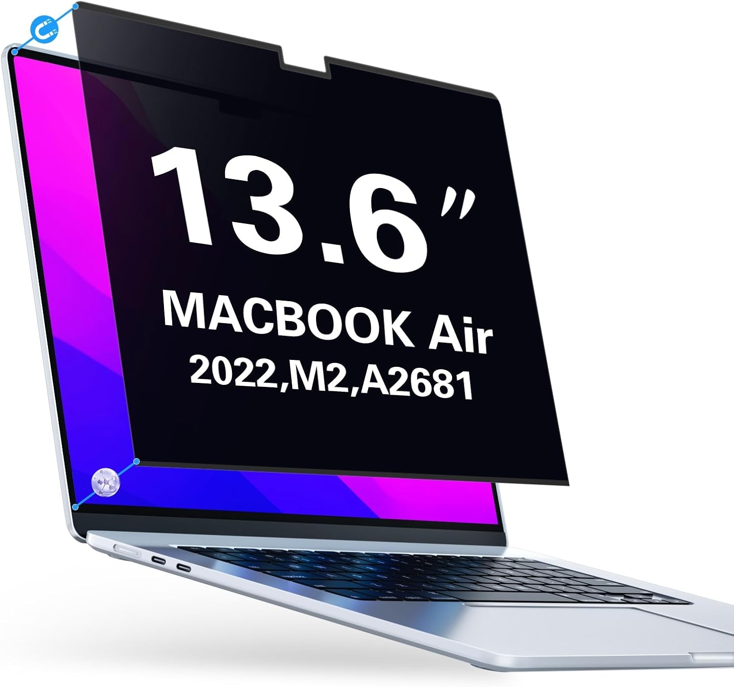 MacBook Air 13.6 Inch Magnetic Privacy Screen for M2 Chip 2022 (A2681)
