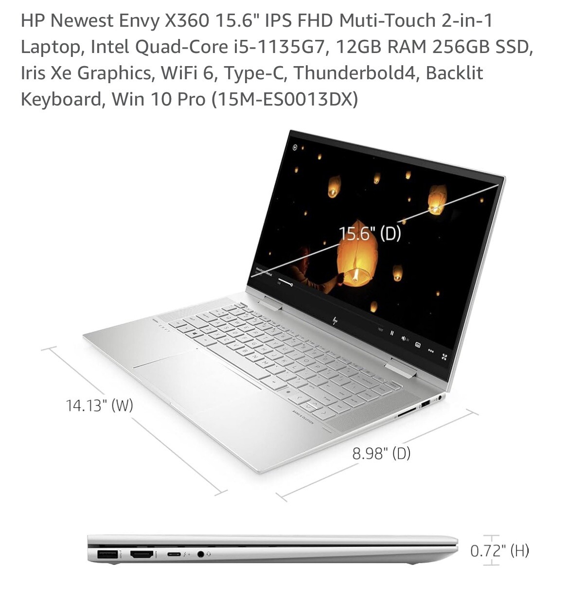 HP Envy 2022 x360 15.6” IPS Multi Touch 2- In 1 Laptop Intel Core i7 Processor