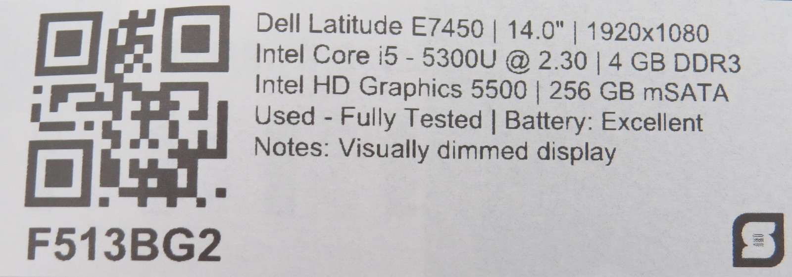 Dell Latitude E7450 | i5-5300U @ 2.3GHz | 4GB DDR3 | 256GB m2 SATA | HD 5500 | 1