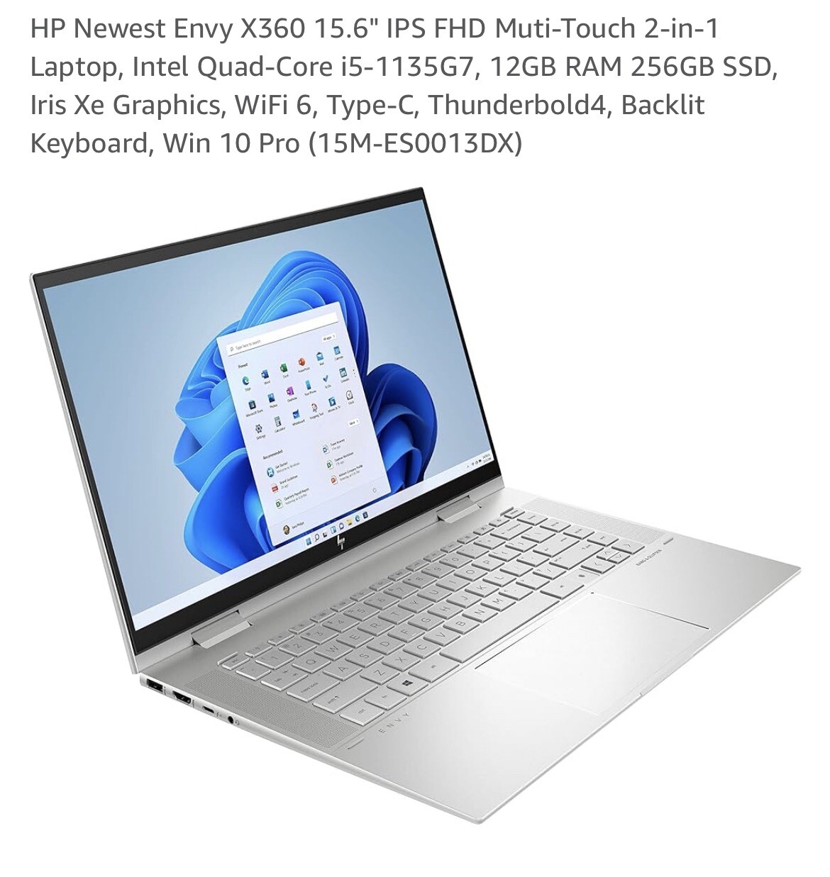 HP Envy 2022 x360 15.6” IPS Multi Touch 2- In 1 Laptop Intel Core i7 Processor