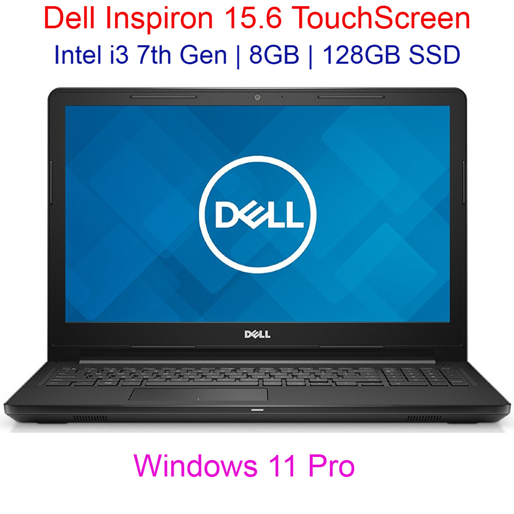NEW Dell Inspiron 15.6″ TouchScreen Laptop i3-7130U 8GB 128GB SSD i3567-3970BLK