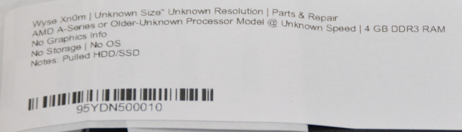 Wyse Xn0m 4GB DDR3 NO OS/NO STORAGE/NO AC *PARTS/REPAIR/READ*