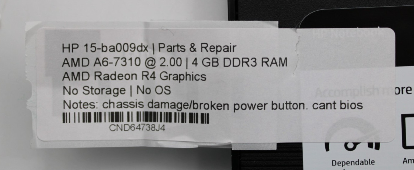 HP 15-ba009dx AMD A6-7310@2.0GHz 4GB DDR3 NO STORAGE/OS *PARTS/REPAIR* *READ*