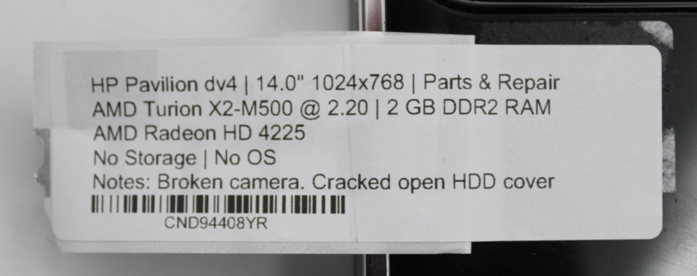 HP Pavilion Dv4 AMD Turion X2-M500@2.2GHz 2GB DDR2 NO STORAGE/OS *USED/TESTED*