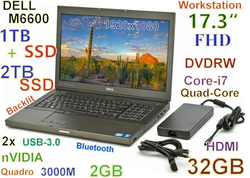 Workstation 17.3″ DELL M6600 i7-Quad 3TB (1TB+2TB) SSD DVDRW 32GB Quadro 4000M