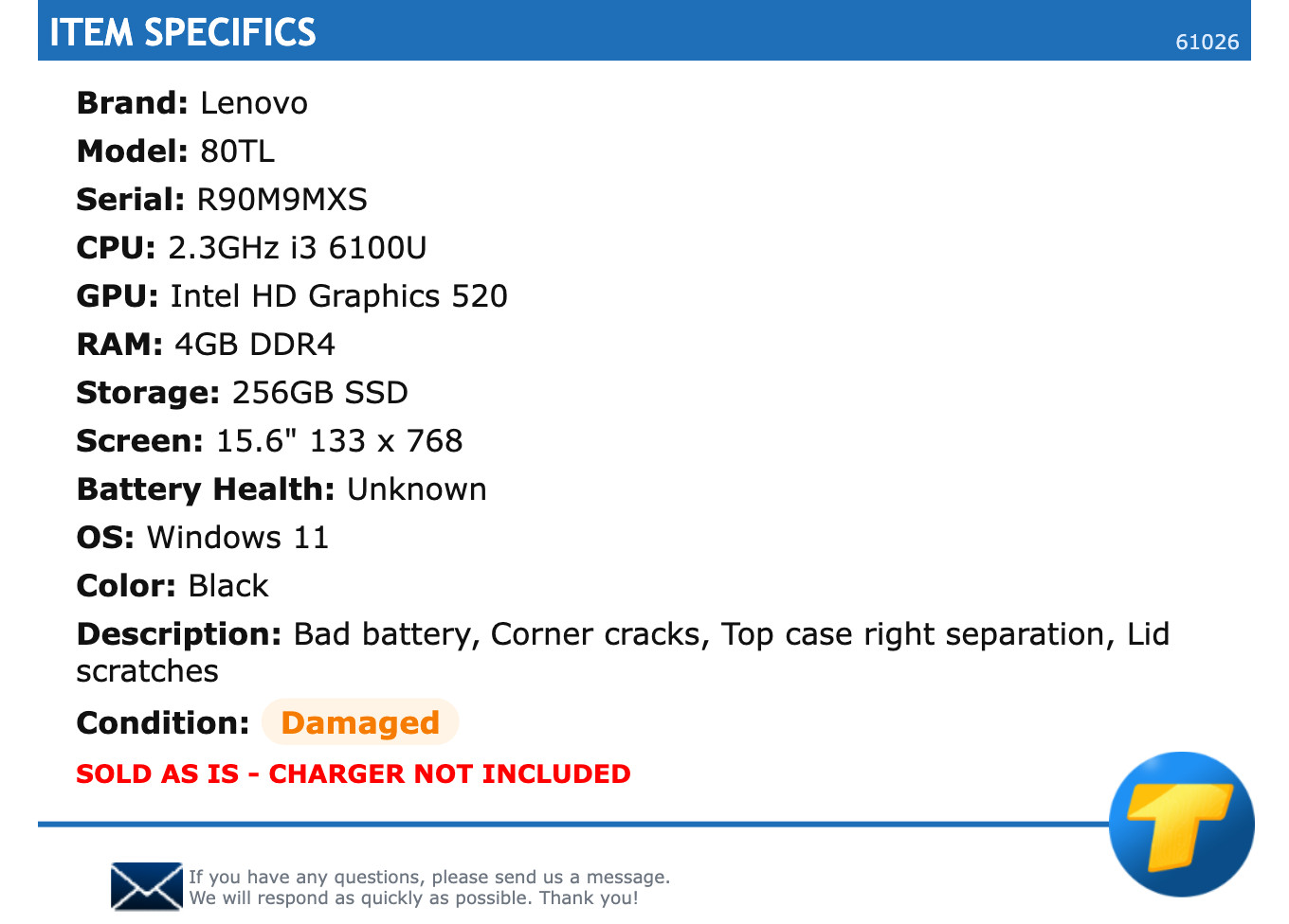 Lenovo 80TL – 15.6″ 768×133, 2.3GHz i3, 4GB RAM, 256GB SSD, Windows 11
