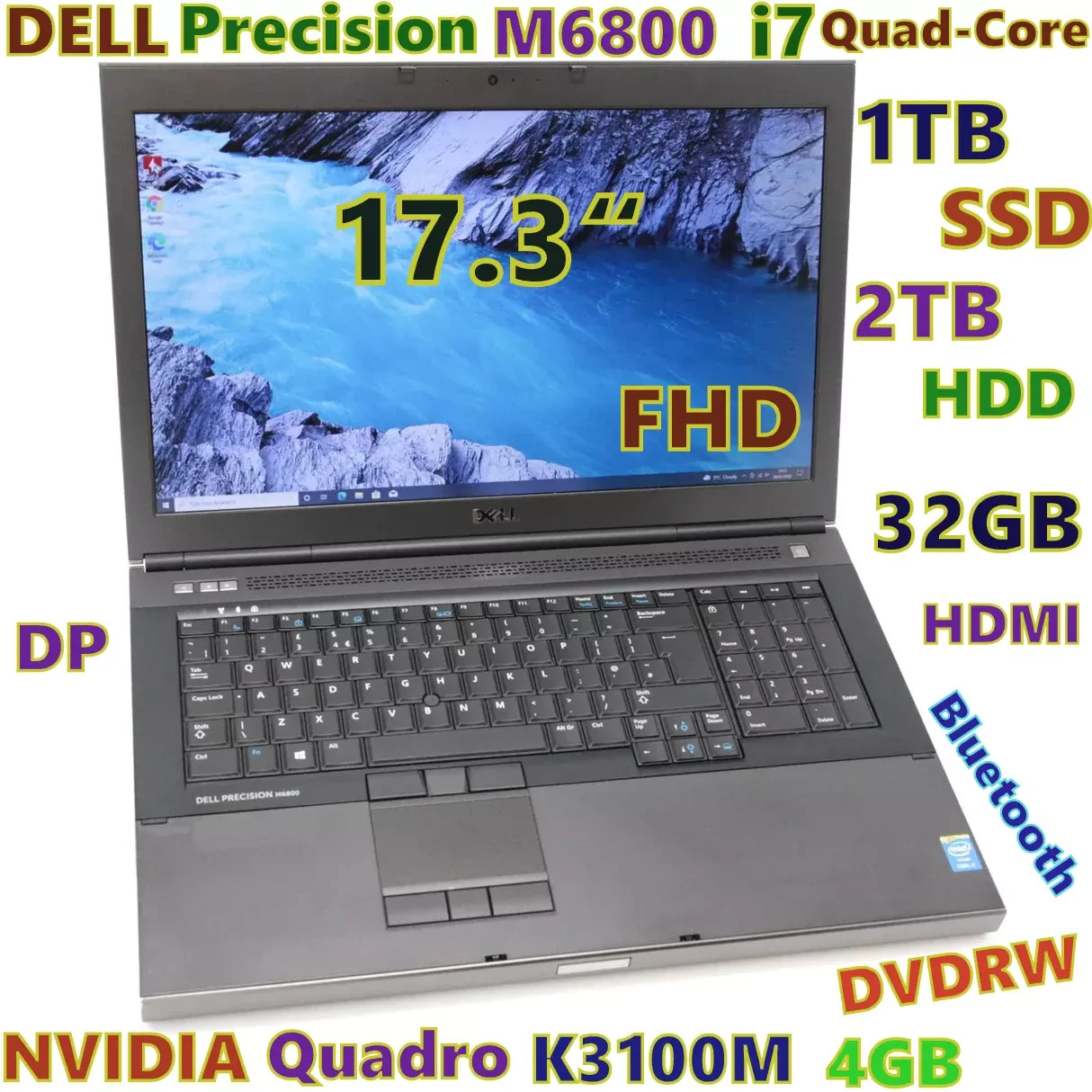 Workstation 17.3″ DELL M6800 i7-QUAD 1TB SSD + 2TB HDD DVDRW 32GB NVIDIA (4GB)