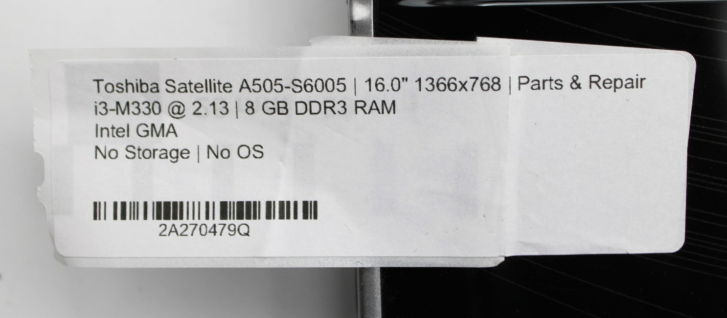 Toshiba Satellite A505 i3-M330@2.13GHz 8GB DDR3 NO STORAGE OR OS *USED/TESTED*