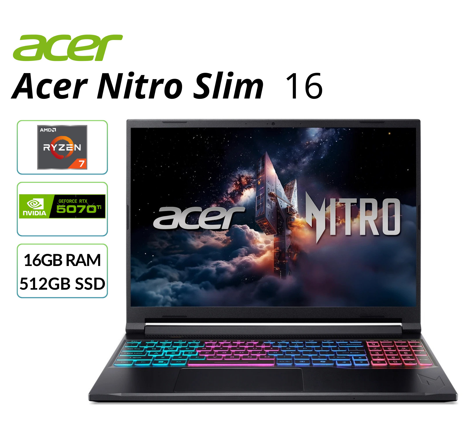 Acer Nitro Slim 16″ Gaming Laptop RTX 5070 TI Ryzen AI 7 350 16GB RAM 512GB SSD