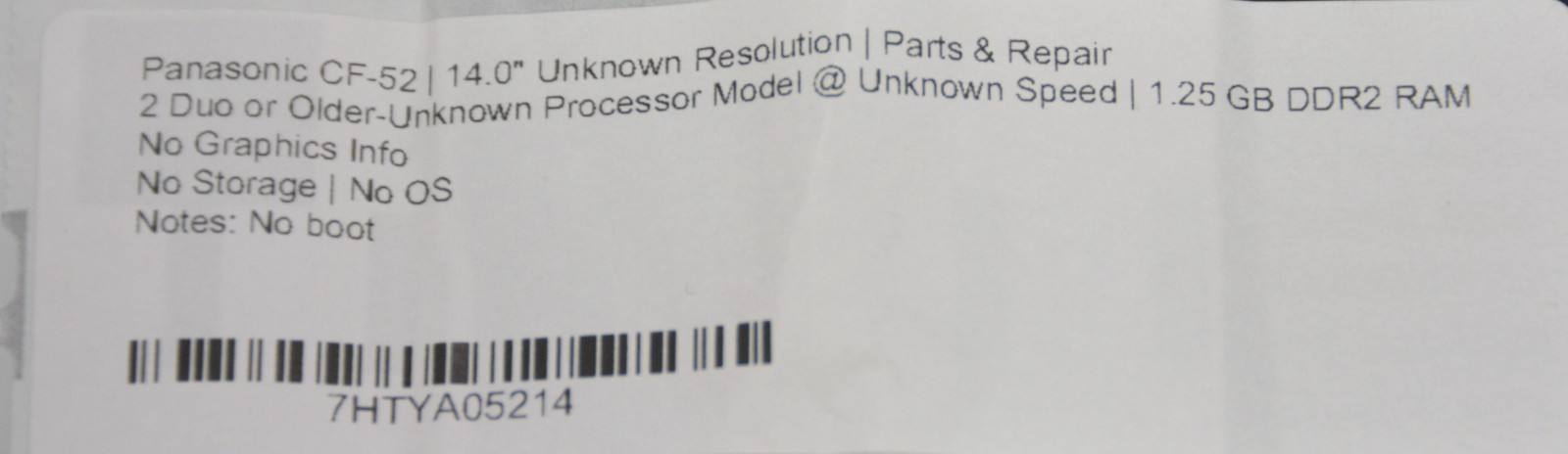 Panasonic CF-52 1.25GB DDR2 | NO OS/NO STORAGE/NO BOOT*PARTS/REPAIR/READ*